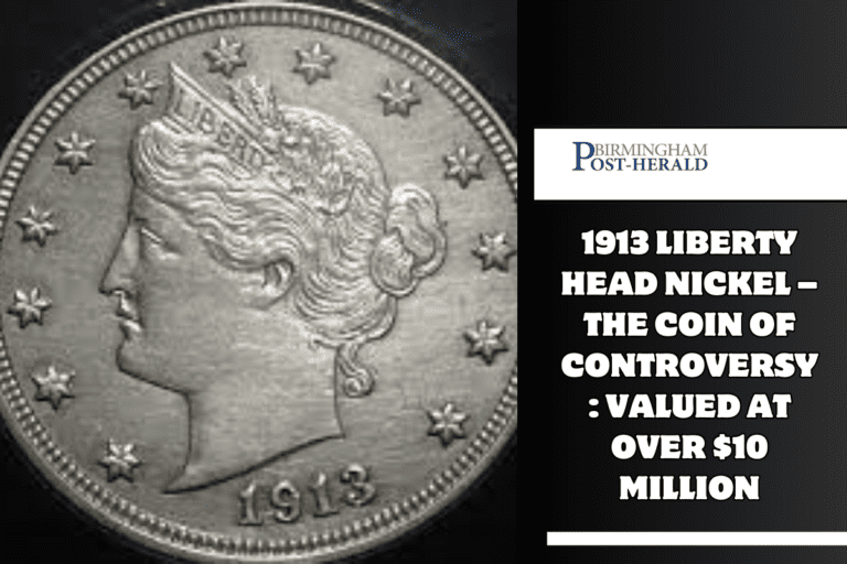 1913 Liberty Head Nickel – The Coin of Controversy Valued at over $10 million