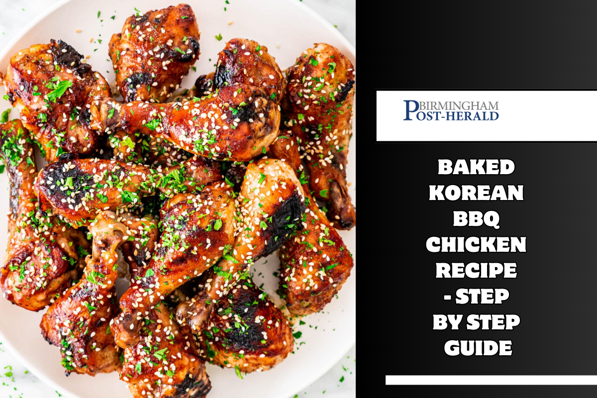 Baked Korean BBQ Chicken Recipe - Step by Step Guide