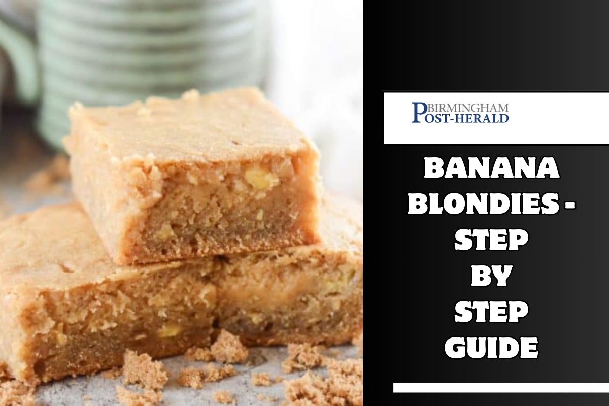 Banana Blondies Recipe - Step by Step Guide