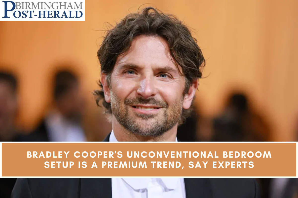 Bradley Cooper's Unconventional Bedroom Setup Is A Premium Trend, Say Experts