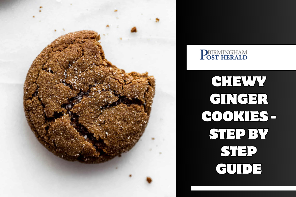 Chewy Ginger Cookies Recipe - Step by Step Guide