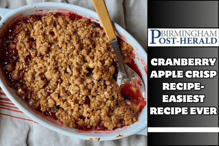 Cranberry Apple Crisp Recipe- Easiest Recipe Ever