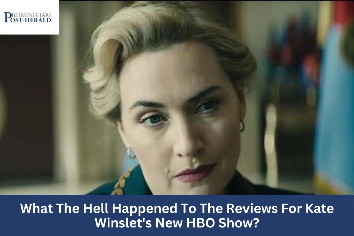 What The Hell Happened To The Reviews For Kate Winslet's New HBO Show?