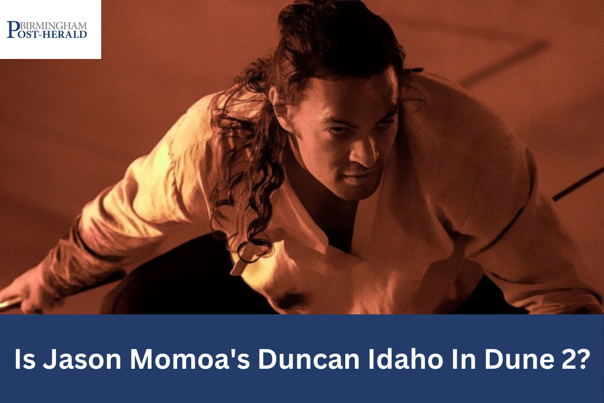 Is Jason Momoa's Duncan Idaho In Dune 2?