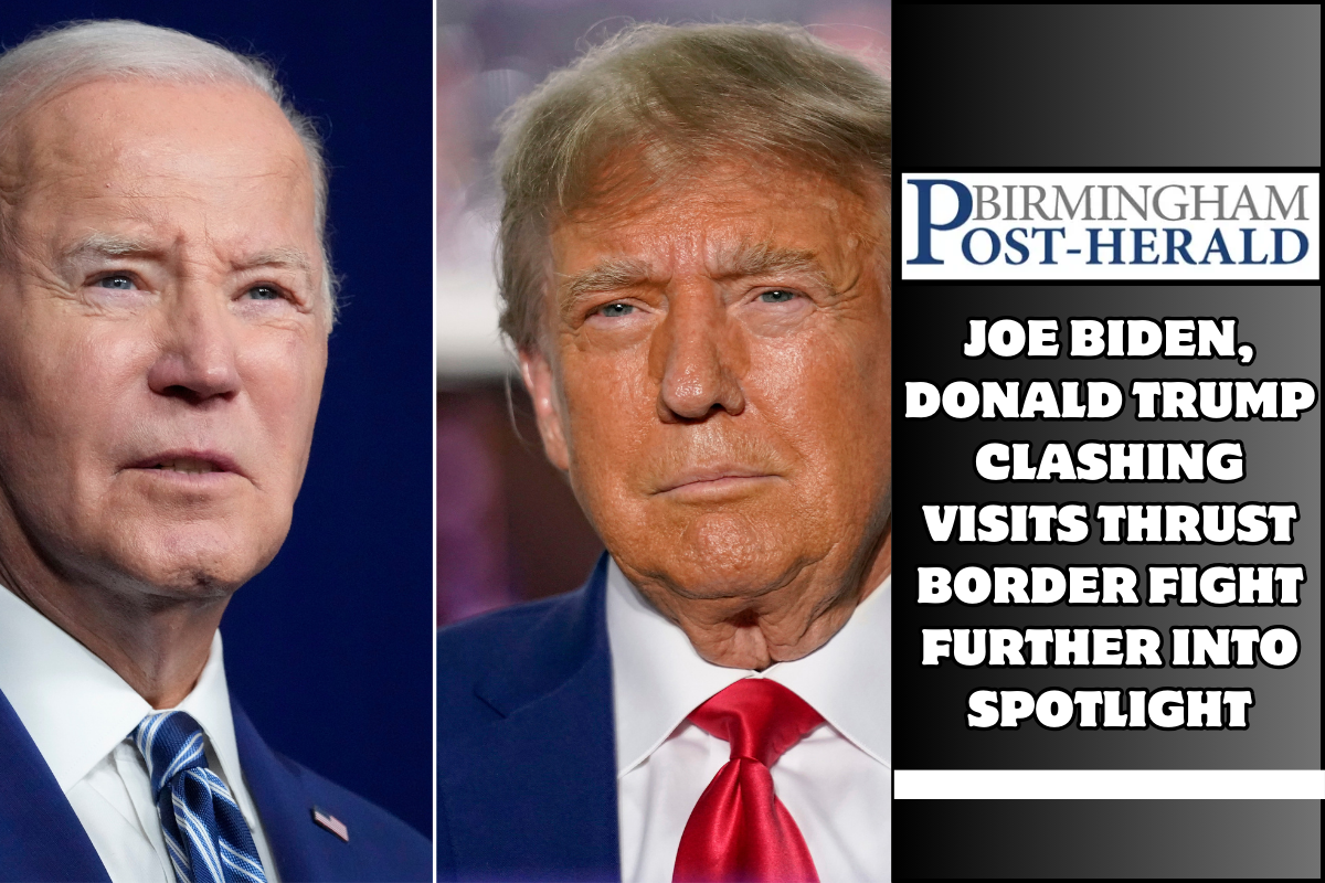 Joe Biden, Donald Trump clashing visits thrust border fight further into spotlight
