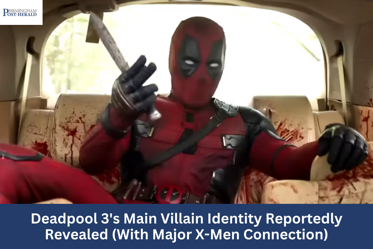 Deadpool 3's Main Villain Identity Reportedly Revealed (With Major X-Men Connection)