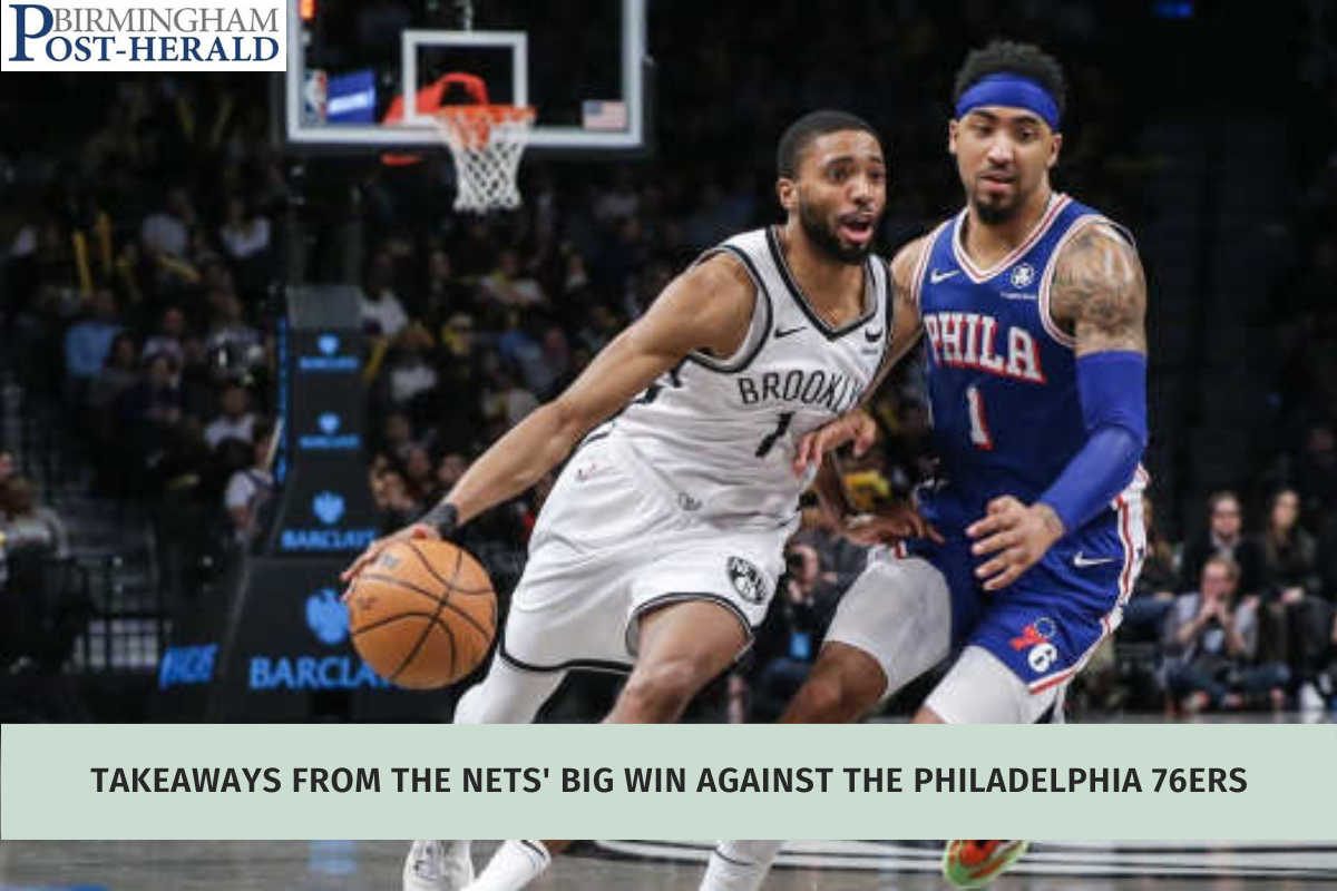 Takeaways from the Nets' big win against the Philadelphia 76ers