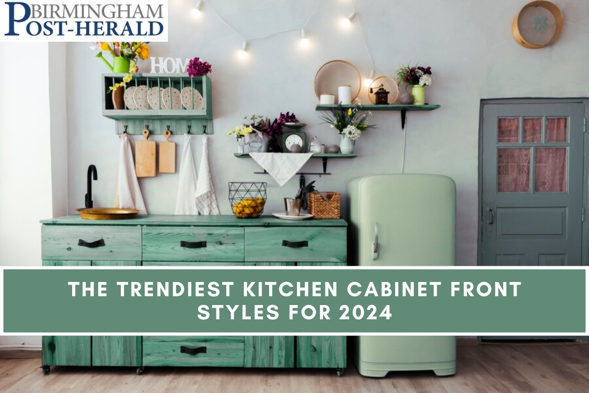 The Trendiest Kitchen Cabinet Front Styles For 2024