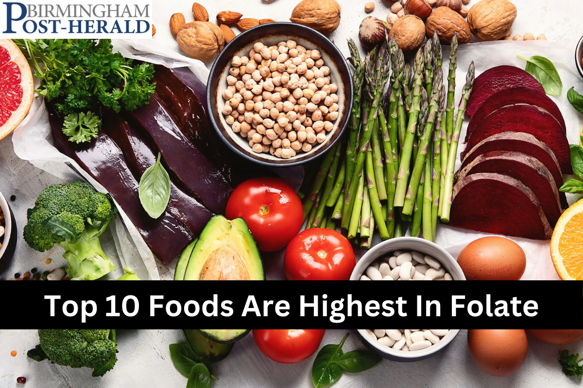 Top 10 Foods Are Highest In Folate