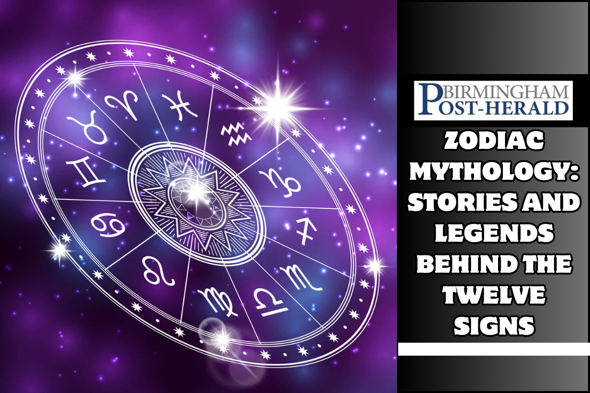 Zodiac Mythology: Stories and Legends Behind the Twelve Signs
